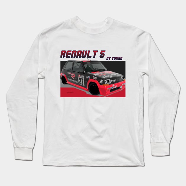 Renault 5 GT Turbo Long Sleeve T-Shirt by PjesusArt